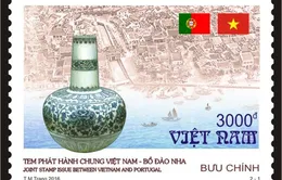 Phát hành tem bưu chính chung Việt Nam - Bồ Đào Nha