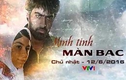 Đón xem phim cuối tuần "Minh tinh màn bạc" (21h50, VTV1)