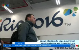 Olympic Rio 2016: Trung tâm truyền hình quốc tế IBC trước ngày khai mạc