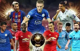 Danh sách rút gọn Quả bóng Vàng 2016: Vardy sánh ngang Ronaldo, Messi