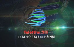 Telefilm 2016 hứa hẹn sôi động trong 3 ngày 13-15/7