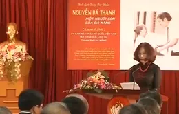 Giới thiệu tác phẩm “Nguyễn Bá Thanh- Một người con của Đà Nẵng"