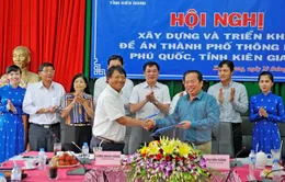 Phú Quốc khởi động đề án xây dựng thành phố thông minh