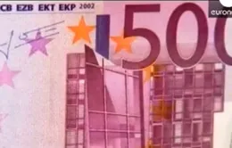 ECB họp quyết định "khai tử" đồng 500 Euro