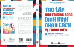 "Tạo lập môi trường sống, định hình nhân cách vị thành niên"