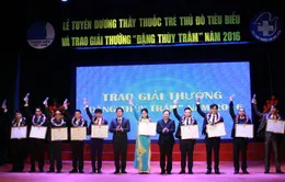 Trao giải thưởng Đặng Thùy Trâm vinh danh các thầy thuốc trẻ