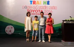 Khởi động Trại hè bóng đá thiếu niên Toyota 2016