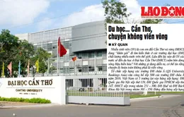 Du học Cần Thơ: Tại sao không?