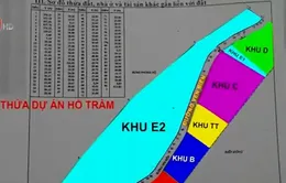 Từ dự án Hồ Tràm Strip, đến lỗ hổng trong quy định tách thửa tại BR-VT?