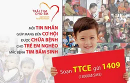 Gala Trái tim cho em 2017: Viết tiếp ước mơ cho những trẻ em bị tim bẩm sinh