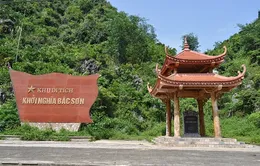 Khu di tích khởi nghĩa Bắc Sơn là di tích quốc gia đặc biệt