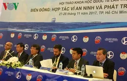 “Biển Đông: Hợp tác vì an ninh và phát triển trong khu vực”