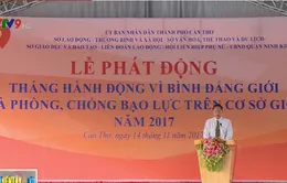 Cần Thơ phát động Tháng hành động vì bình đẳng giới năm 2017