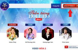 Hỏi và đáp VTV News: Cách thức đăng ký vòng Sơ tuyển online Thần tượng Bolero mùa 3