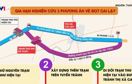 Bộ GTVT gia hạn nghiên cứu 3 phương án về BOT Cai Lậy