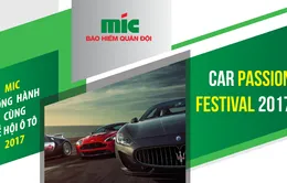 Car Passion Festival 2017 có sự góp mặt của Bảo hiểm Quân đội MIC