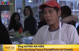 Tiệm Pizza nổi tiếng của người Việt tại Canada