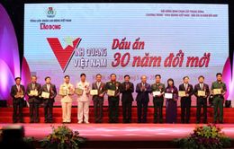 Trao giải thưởng "Vinh quang Việt Nam - Dấu ấn 30 năm đổi mới"