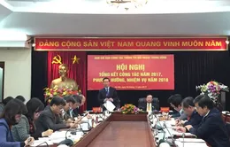 Ban Chỉ đạo Công tác thông tin đối ngoại Trung ương tổng kết công tác năm 2017