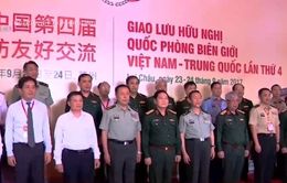 Giao lưu hữu nghị quốc phòng biên giới Việt - Trung