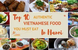 Hà Nội, TP.HCM lọt Top 100 thành phố có đồ ăn ngon nhất thế giới