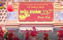 Huế khai mạc hội Xuân Đinh Dậu 2017