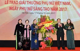 Trao Giải thưởng Phụ nữ Việt Nam và phụ nữ sáng tạo 2017