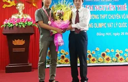 Quảng Bình vinh danh học sinh đoạt HCV Olympic Vật lý Quốc tế 2017