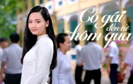 Phim "Cô gái đến từ hôm qua" hé lộ những hình ảnh lãng mạn đầu tiên