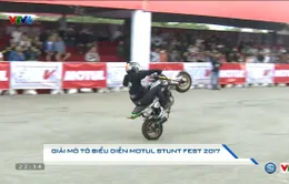 Giải mô tô biểu diễn Motul Stunt Fest 2017