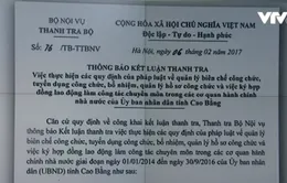 Cao Bằng bổ nhiệm một số cán bộ không đủ điều kiện