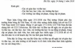 Cảnh báo giả mạo Công văn Bộ GD&ĐT cho học sinh nghỉ chiều 27/1 cổ vũ U23 Việt Nam