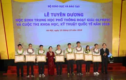 Tuyên dương học sinh THPT đoạt giải Olympic và Cuộc thi Khoa học kỹ thuật quốc tế 2018