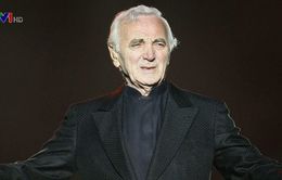 Ca sĩ kiêm nhạc sĩ nổi tiếng nước Pháp Charles Aznavour qua đời