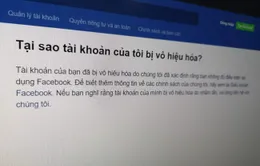 Tại sao hàng loạt sao Việt bị khóa tài khoản Facebook?