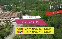 Chuyến xe buýt kỳ thú "Đến với vùng cao A Lưới"