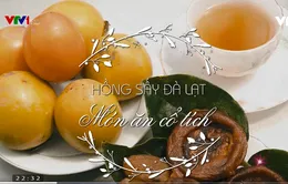 Hồng dẻo Đà Lạt - Món ăn dễ gây nghiện