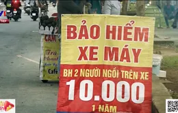 Bảo hiểm xe máy 10.000 đồng: Tưởng rẻ hóa đắt