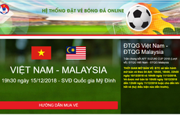 Vé online chung kết lượt về AFF Cup 2018 giữa Việt Nam - Malaysia giao trả từ sáng 13/12