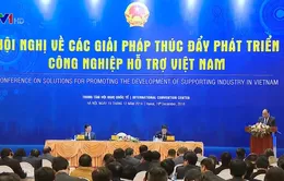 “Chính phủ sẽ ban hành Nghị quyết về phát triển công nghiệp hỗ trợ”