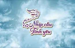 Thư về miền Trung "Nhịp cầu tình yêu" (21h10 thứ 5, 01/3 trên VTV8)