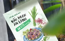 Bộ sách “Nấu ngon ăn lành”: Món quà Tết cho những người yêu bếp