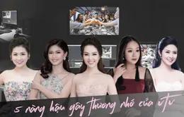 5 nàng hậu gây thương nhớ của VTV