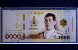 Thái Lan sắp lưu hành tiền giấy mới