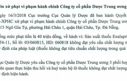 Xử phạt 4 công ty dược vi phạm chất lượng thuốc