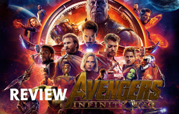 Review Avengers: Cuộc Chiến Vô Cực - Nín thở, choáng váng và đầy cảm xúc dành tặng fan Marvel
