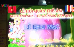 Đà Nẵng khai mạc Lễ hội Quán Thế âm