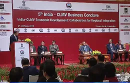 Ấn Độ thúc đẩy hợp tác với các nước CLMV