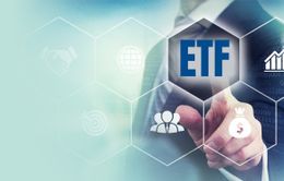 Hai quỹ ETF ngoại tái cơ cấu lần thứ 4 trong năm 2018