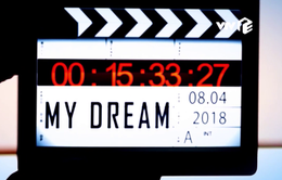 Hé lộ 10 phim ngắn "đốn tim" Ban giám khảo cuộc thi "My Dream"